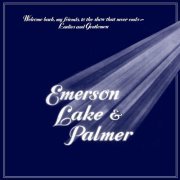 Emerson, Lake & Palmer - Welcome Back My Friends to the Show That Never Ends (Deluxe Edition) (2016)