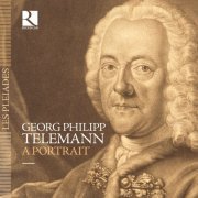 Ricercar Consort, Syntagma Amici, Lingua Franca, Ensemble Eolus, La Pastorella, Les Agremens, Wieland Kuijken - Telemann: A Portrait [8CD] (2017)