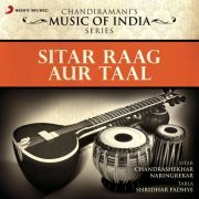 Chandrashekhar Naringrekar - Sitar Raag Aur Taal (1990) [Hi-Res]