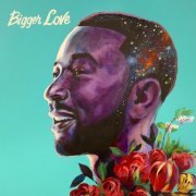 John Legend - Bigger Love (2020) [Hi-Res]