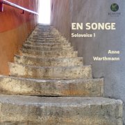 Anne Warthmann - En songe (Solovoice 1) (2024) [Hi-Res]