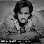 Steve Azar - Fresh Takes (2022)