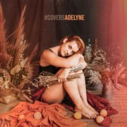 Adelyne - Covers Adelyne (versió acústica) (2022)
