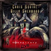 Chris Squire, Billy Sherwood - Conspiracy - Live (2013)