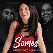 Julia Vari, Negroni’s Trio - Somos (2026) [Hi-Res]