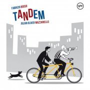 Fabrizio Bosso & Julian Oliver Mazzariello - Tandem (2015)