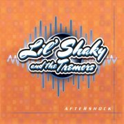 Lil' Shaky & the Tremors - Aftershock (2016)