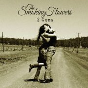 The Smoking Flowers - 2 Guns (2013)