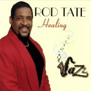 Rod Tate - Healing (2021)