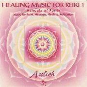 Aeoliah - Healing Music For Reiki 1 (1995)