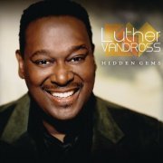 Luther Vandross - Hidden Gems (2012)