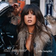 Ella Langley - Still Hungover (2024) [E-AC-3 JOC Dolby Atmos]