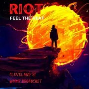 Riot - Feel The Heat (Live Cleveland '81) (2022)