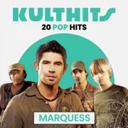 Marquess - KULTHITS: Marquess - 20 Pop Hits (2025)
