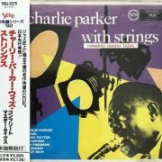 Charlie Parker - Charlie Parker with Strings Complete Master Takes (Japan Edition, 1992)