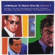 VA - Music To Watch Girls By Volume 3 [2CD Set] (2000)