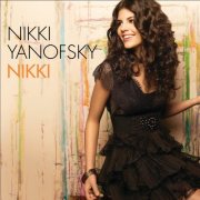 Nikki Yanofsky - Nikki (Deluxe Version) (2010) [E-AC-3 Dolby Digital Plus]