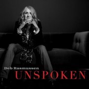 Deb Rasmussen - Unspoken (2022)