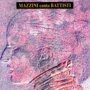 Mina - Mazzini Canta Battisti (Remastered 2001)