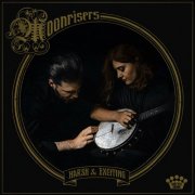 Moonrisers - Harsh & Exciting (2025) [Hi-Res]