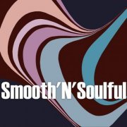 VA - Smooth'N'Soulful (2024)