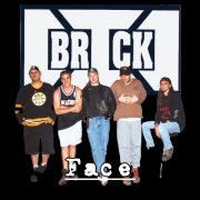 Brick - Face (2025)