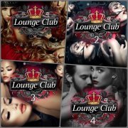 Lounge Club Chillers, Vol. 1-4 (2010-2017)