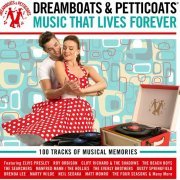 VA - Dreamboats and Petticoats: Music That Lives Forever (2020)