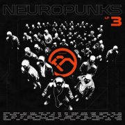 VA - Neuropunks 3 LP (2026)