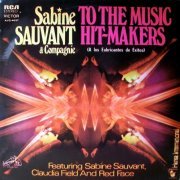 Sabine Sauvant & Compagnie - To The Music Hit-Makers (1978)