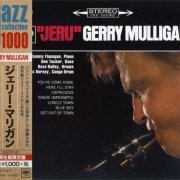 Gerry Mulligan - Jeru (1962) [2014 Japan Jazz Collection 1000]