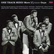 VA - One Track Mind! More Motown Guys (2016)