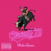 Circuit '72 - Rodeo Queens (2026)