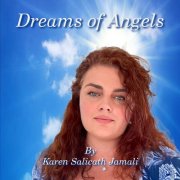 Karen Salicath Jamali - Dreams of Angels (2024) Hi-Res