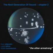 Paul Urbanek - The Next Generation of Sound, Chapter 2 "The Other Armstrong" (2020)