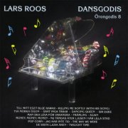 Lars Roos - Dansgodis (Örongodis 8) (1994)