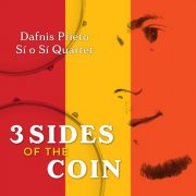 Dafnis Prieto - 3 Sides of the Coin (2024) [Hi-Res]