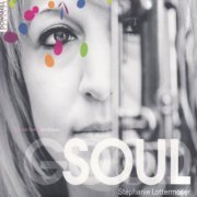 Stephanie Lottermoser - Good Soul (2013) [FLAC]