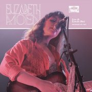 Elizabeth Moen - Live at Lincoln Hall (2024)