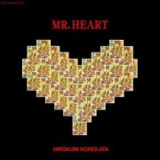 Hirokuni Korekata - Mr. Heart (1990)