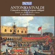 Martino Noferi, Ottaviano Tenerani, Il Rossignolo - Vivaldi: Concerti a violino & organo obligati - Sonate per flauto diritto & basso (2012)