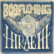 Bob Fleming and the Cambria Iron Company - Hiraeth (2016)