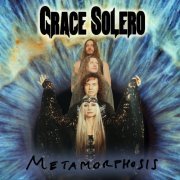 Grace Solero - Metamorphosis (2022) [Hi-Res]