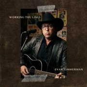 Evan Zimmerman - Working The Lines (2026) [Hi-Res]