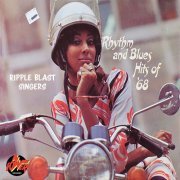 Ripple Blast Singers - Rhythm And Blues Hits Of '68 (2023)