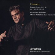 Accademia Bizantina, Ottavio Dantone - Corelli: Concerti Grossi Op. VI nn. 1, 4, 5, 6, 8, 11 e 12 (2017)