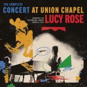 Lucy Rose - The Complete Concert At Union Chapel (2026) [Hi-Res]