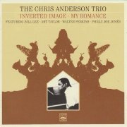 The Chris Anderson Trio - My Romance, Inverted Image (2012)