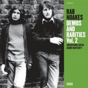 Rab Noakes - Demos and Rarities Vol. 2 - Adventures with Gerry Rafferty (2013)