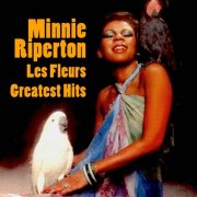 Minnie Riperton - Les Fleurs - Greatest Hits (2009)